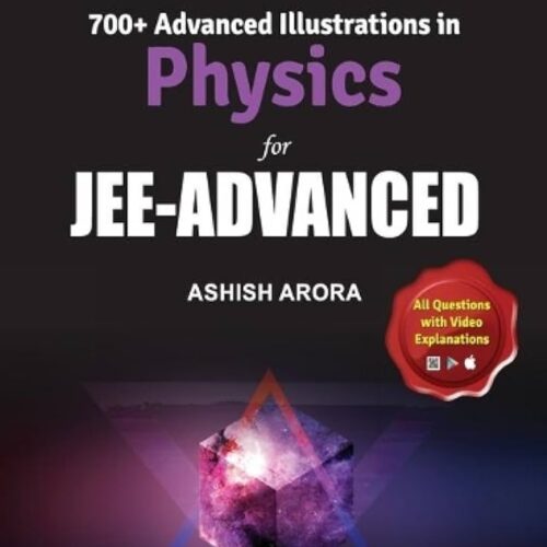 JEE- ADVANCED | PHYSICS BY ASHISH ARORA | HAND WRITTEN