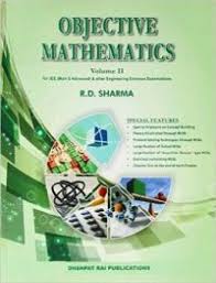 OBJECTIVE MATHEMATICS BY R.D SHARMA