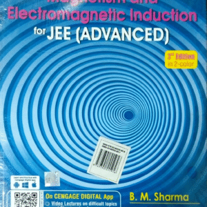 MAGNETISM AND ELECTROMAGNETIC INDUCTION | JEE ADVANCED | 3RD EDITION | 2021