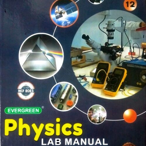 PHYSICS LAB MANUAL | EVERGREEN